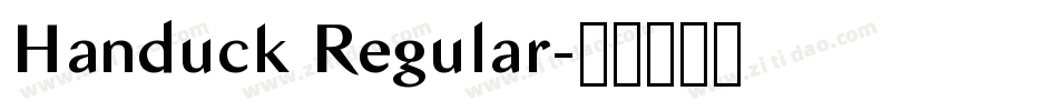 Handuck Regular字体转换